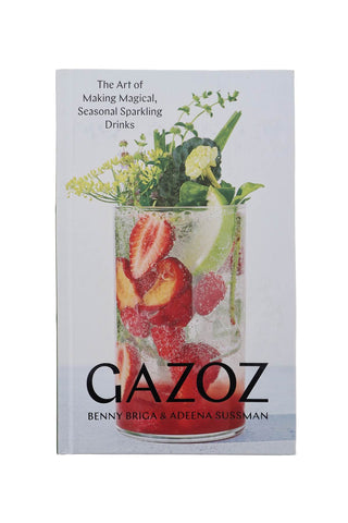 gazoz - the art of making magical, seasonal sparkling drinks 9781579658755 VARIANTE ABBINATA