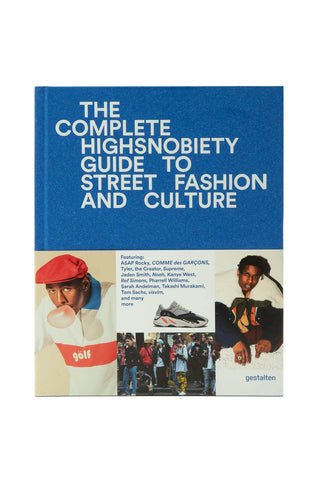the incomplete ‚Äì highsnobiety guide to street fashion and culture 9783899555806 VARIANTE ABBINATA